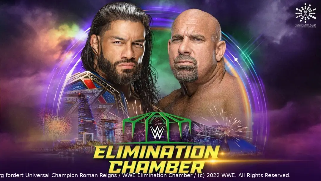 Goldberg fordert Universal Champion Roman Reigns / WWE Elimination Chamber / (c) 2022 WWE. All Rights Reserved.