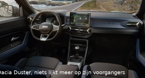 Het nieuwe interieur van de Dacia Duster, niets lijkt meer op zijn voorgangers
