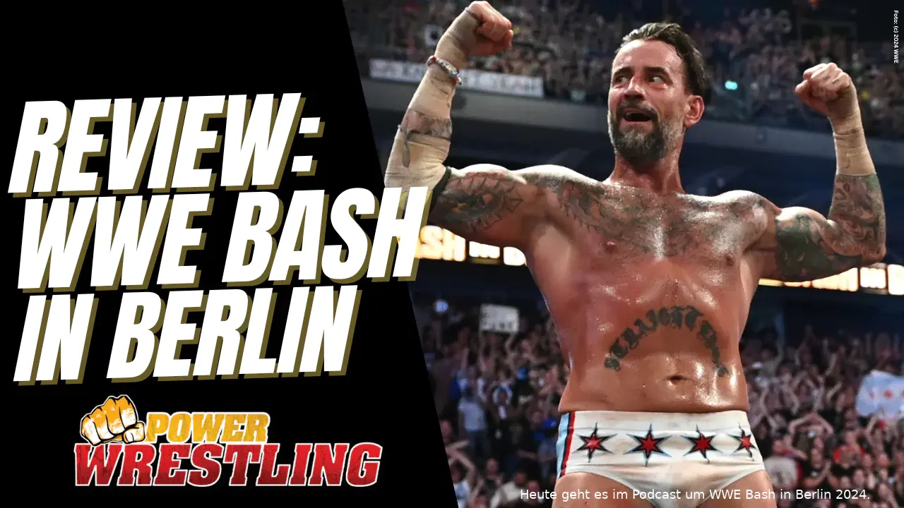 wwe bash berlin podcast