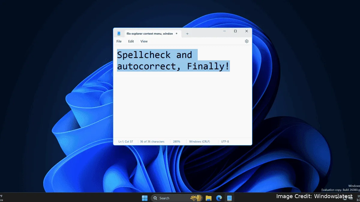 notepad gets spellcheck and autocorrect in windows 11 large