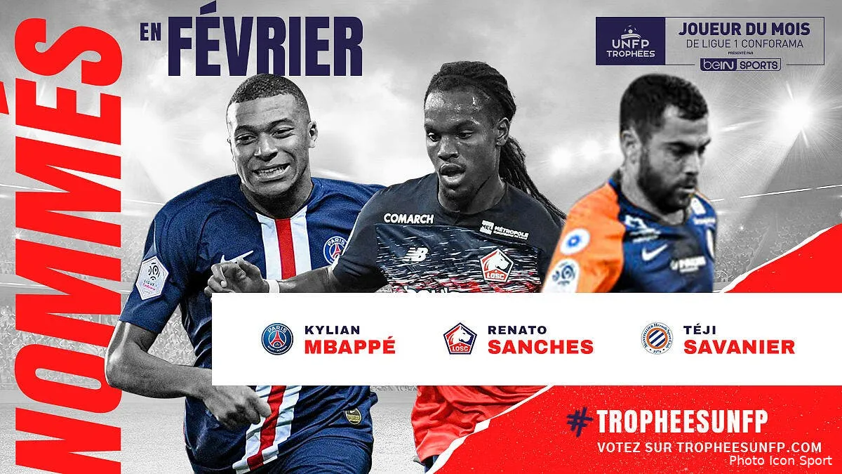 l1 mbappe sanches ou savanier qui sera le joueur de fevrier unfp tjm post 1200x675 nommes collectif l1280401