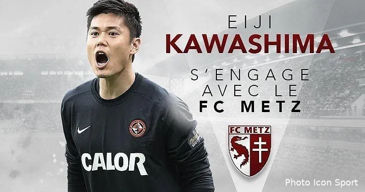 mercato kawashima signe au fc metz coyq1 twyaenkdz150560