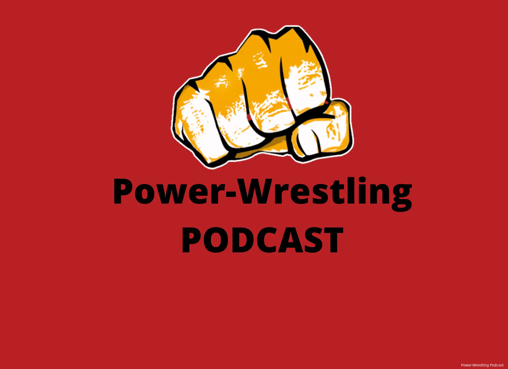 power wrestling podcast