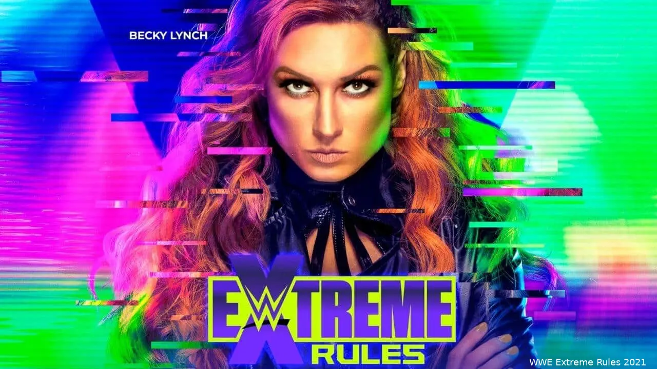 wwe extreme rules 2021 becky lynch