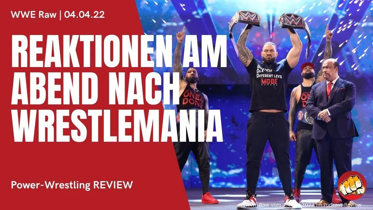 wwe raw podcast 040422