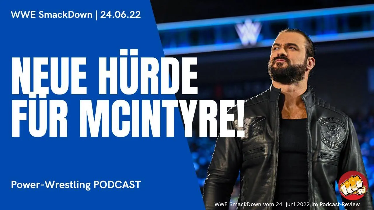 wwe smackdown podcast 240622