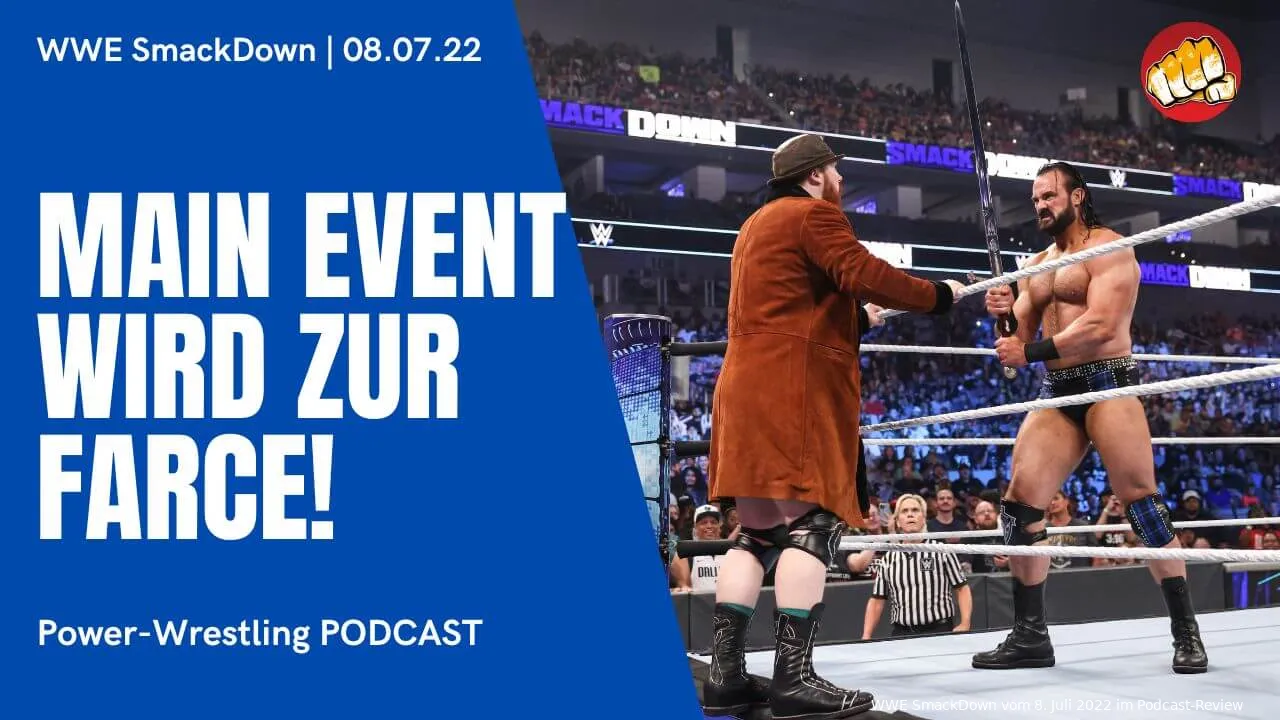 wwe smackdown 080722 podcast