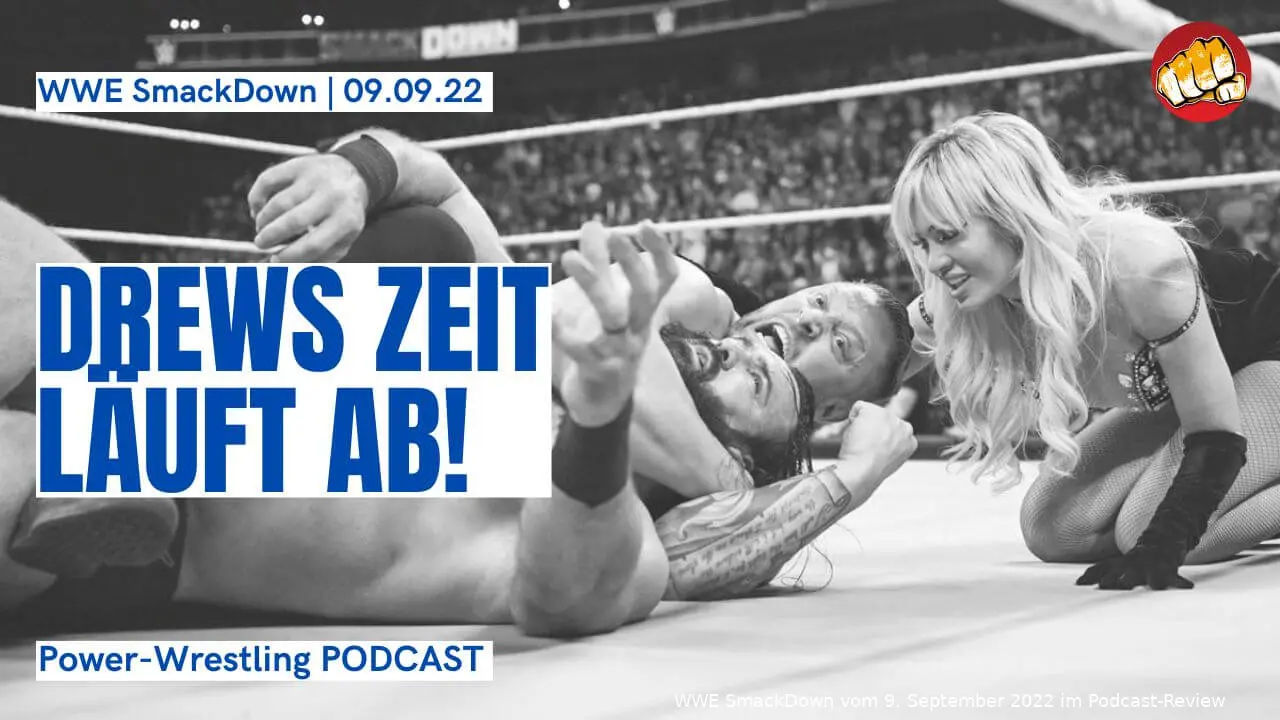 wwe smackdown 090922 podcast
