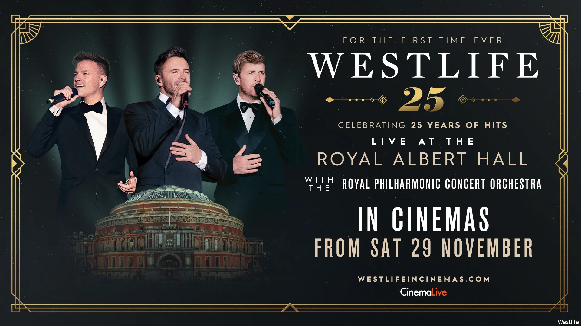 Westlife - Royal Albert Hall (25th Anniversary) in Foroxity Sittard
