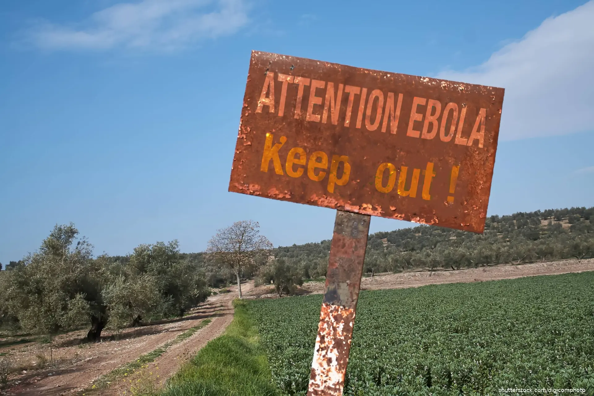 Ebola Keep out sign