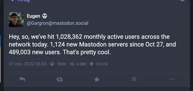 De eigenaar van Mastodon is uiteraard blij met de nieuwe gebruikers.