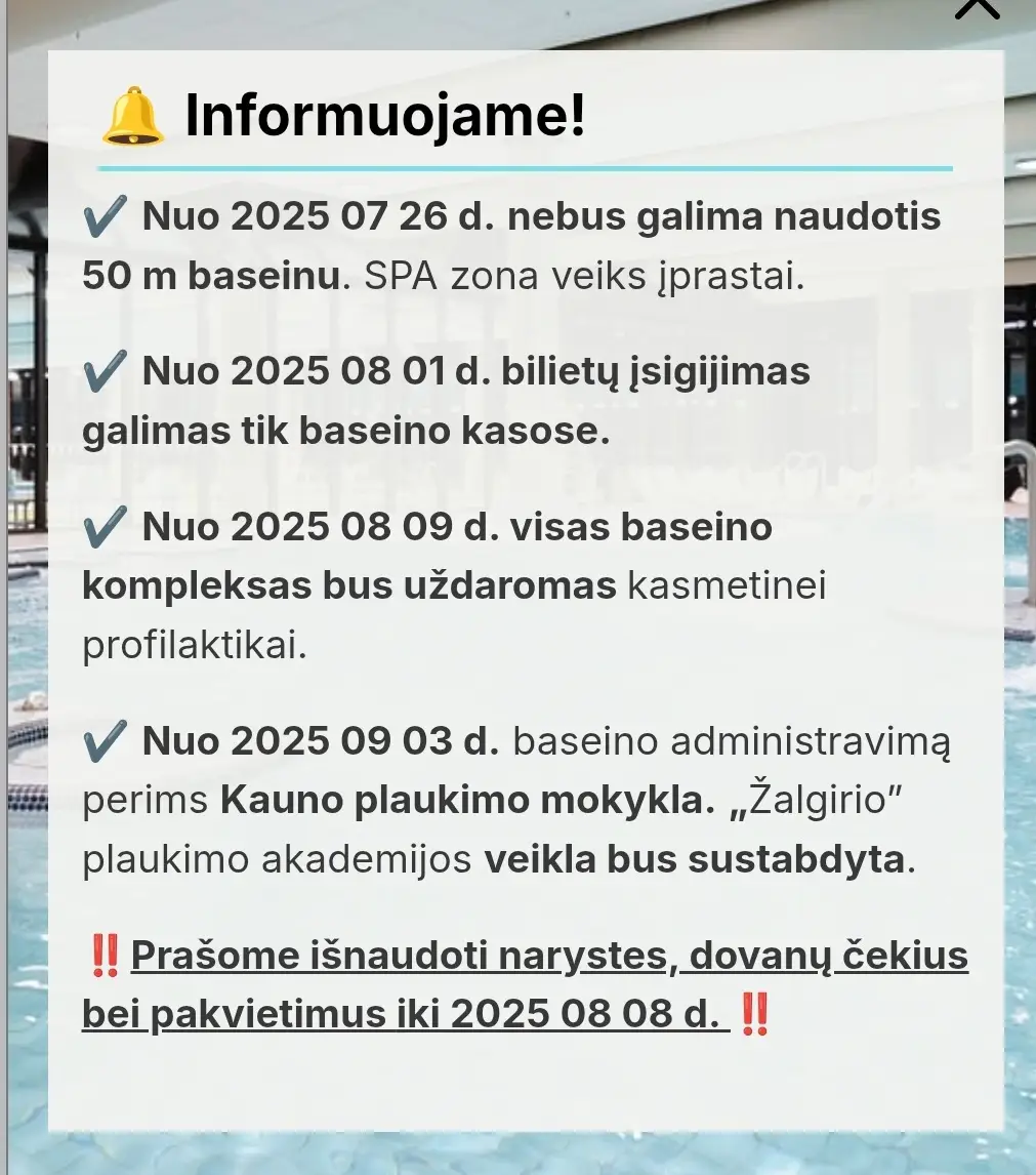 Pranešimas apie laikinai uždaromą baseiną (skaitytojo nuotr.)