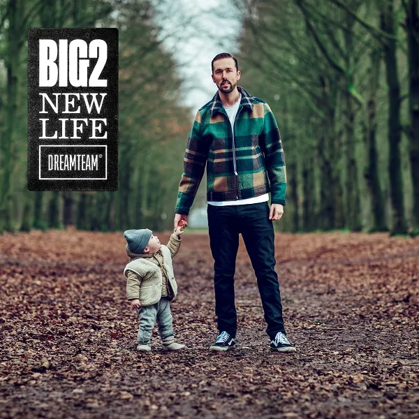 big 2 new life