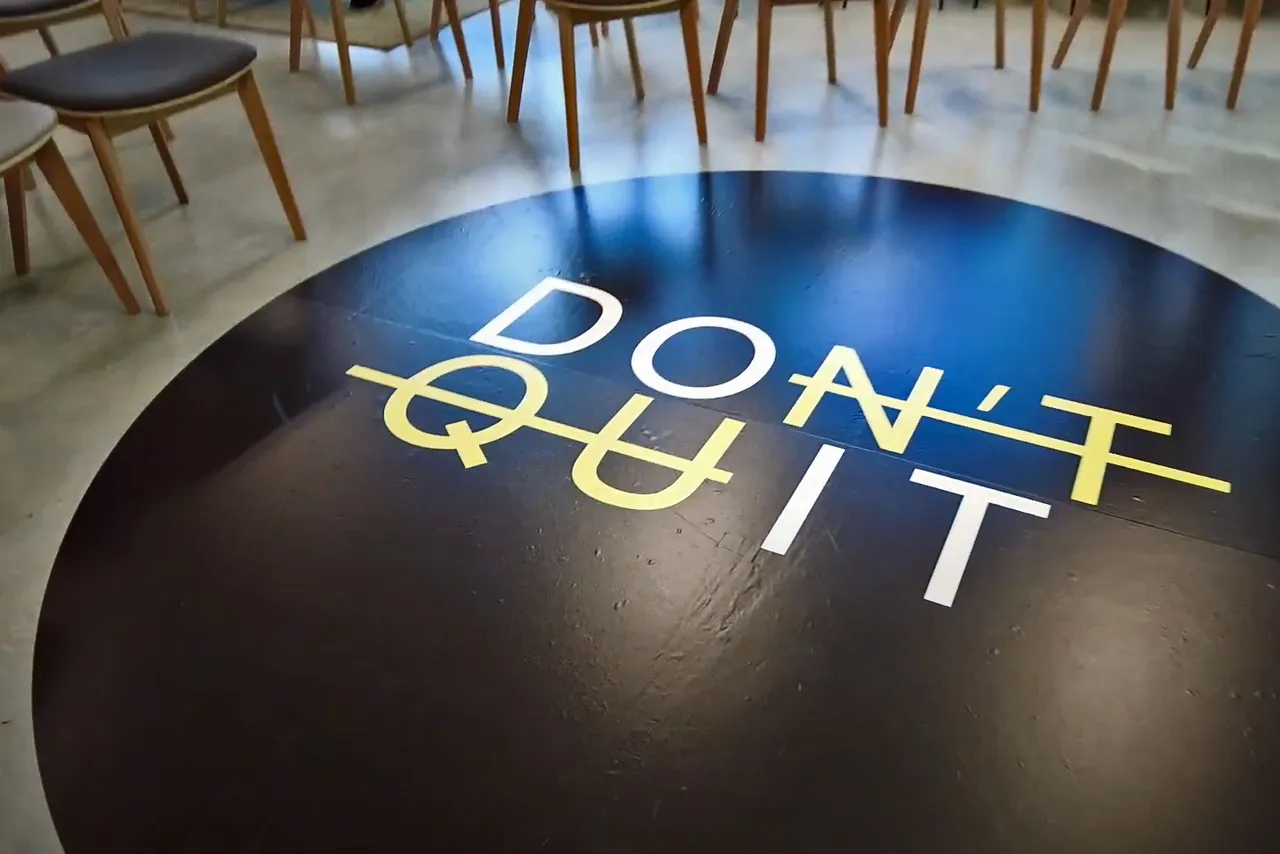 dont quit