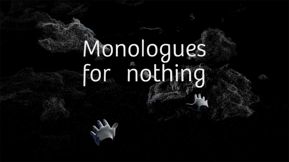 monologues for nothing
