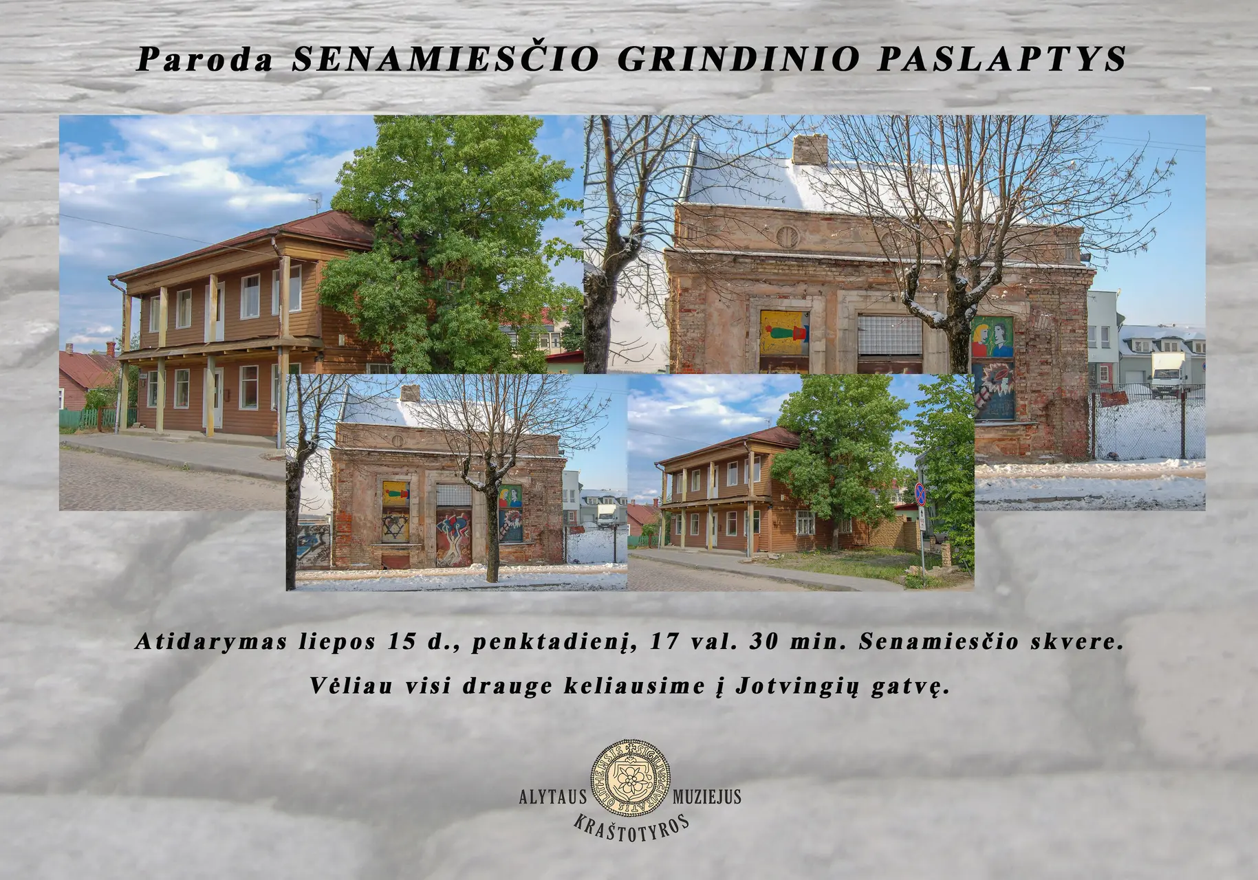 senamiescio grindinio paslaptys