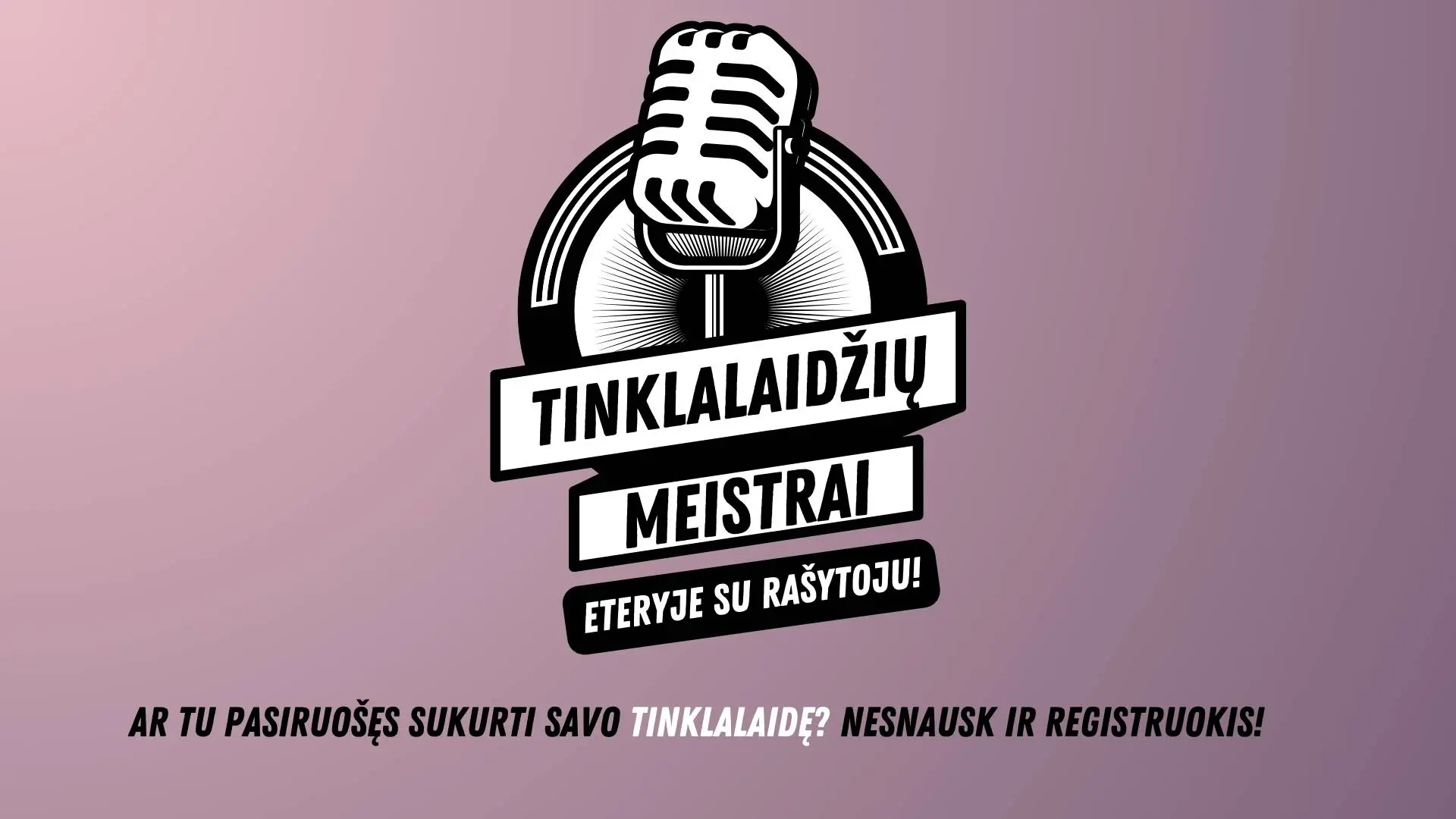 tinklalaidziu meistrai gulscias