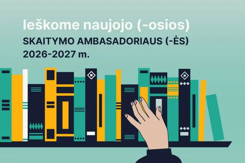 20251121_794x530_Skelbiama naujojo (-osios) nacionalinio (-ės) Skaitymo ambasadoriaus (-ės) 2026–2027 m. atranka