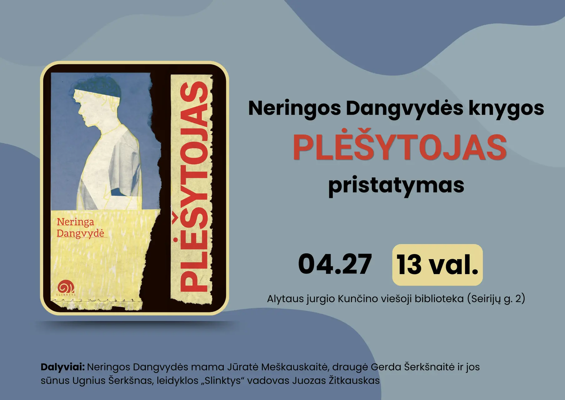 N. Dangvydė. A4 plakatas