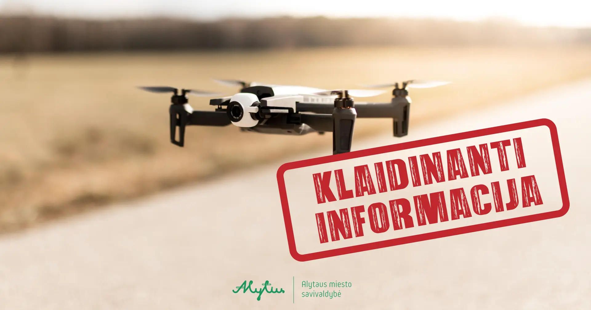 DRONAS Klaidinanti informacija
