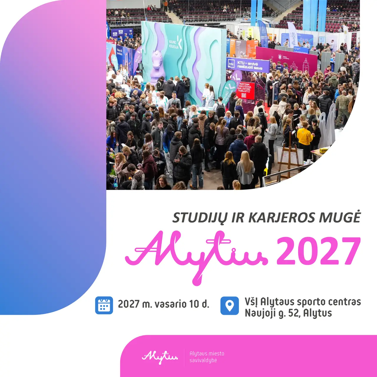 STUDIJŲ IR KARJEROS MUGĖ ALYTUS 2027 1x1