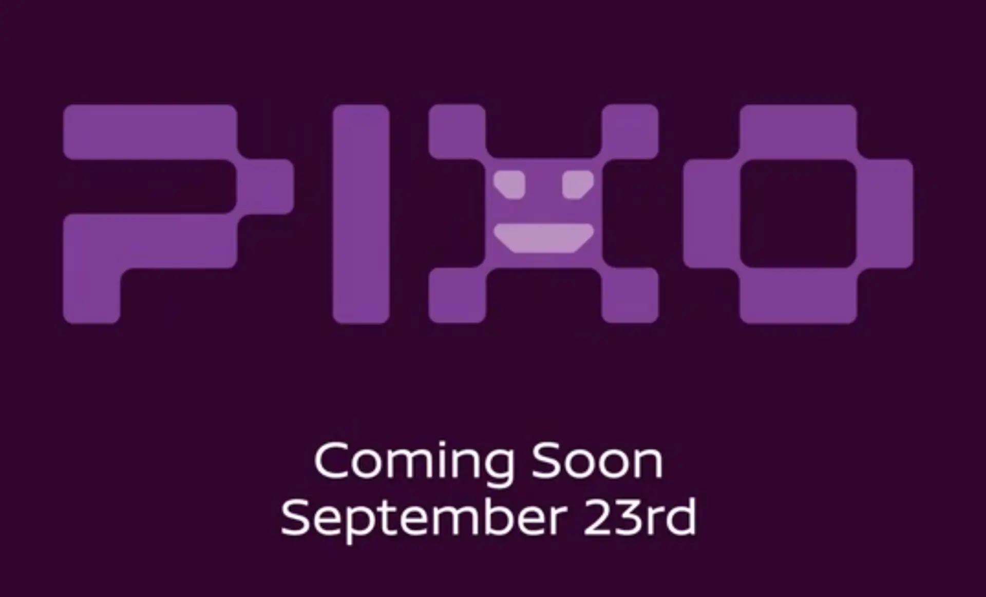 Pixo teaser
