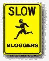 1149190522slow bloggers
