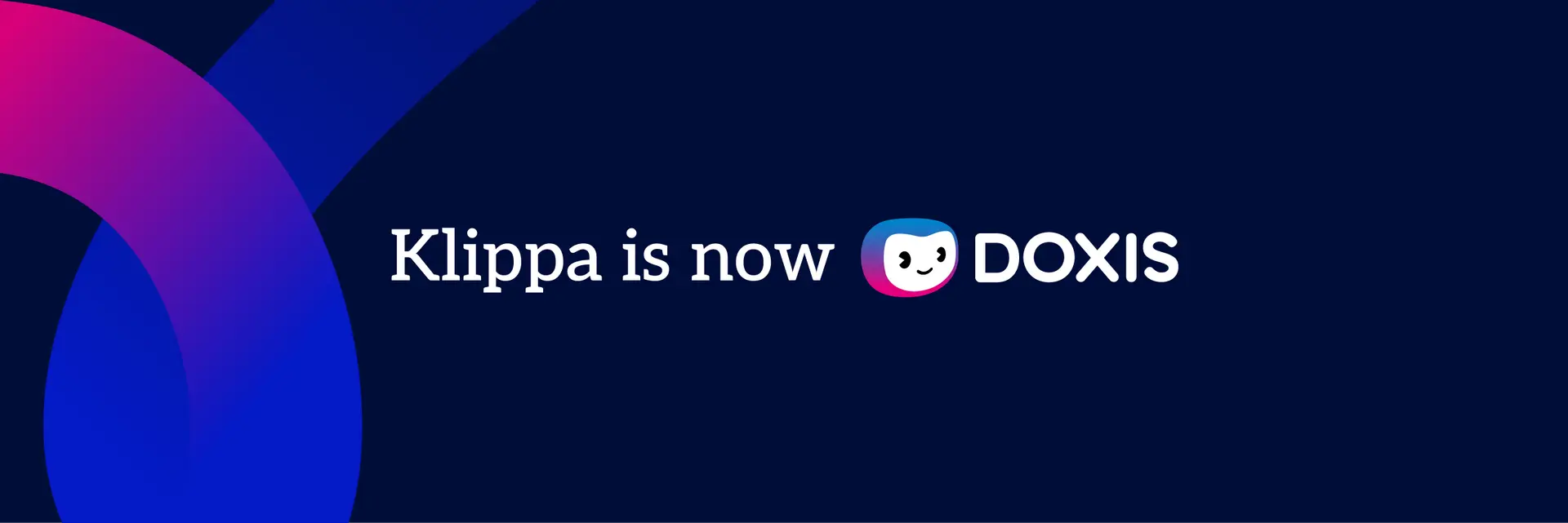 Klippa is now Doxis
