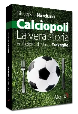 calciopoli20la20vera20storia20copertina20libro