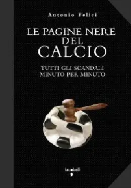 pagine nere del calcio