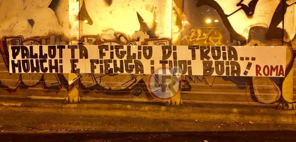 striscione pallotta figlio di troia