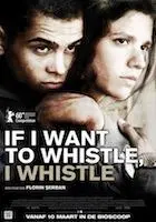 if i want to whistle i whistle poster