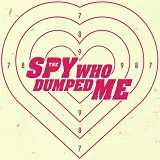 week203120headlines20 20the20spy20who20dumped20me