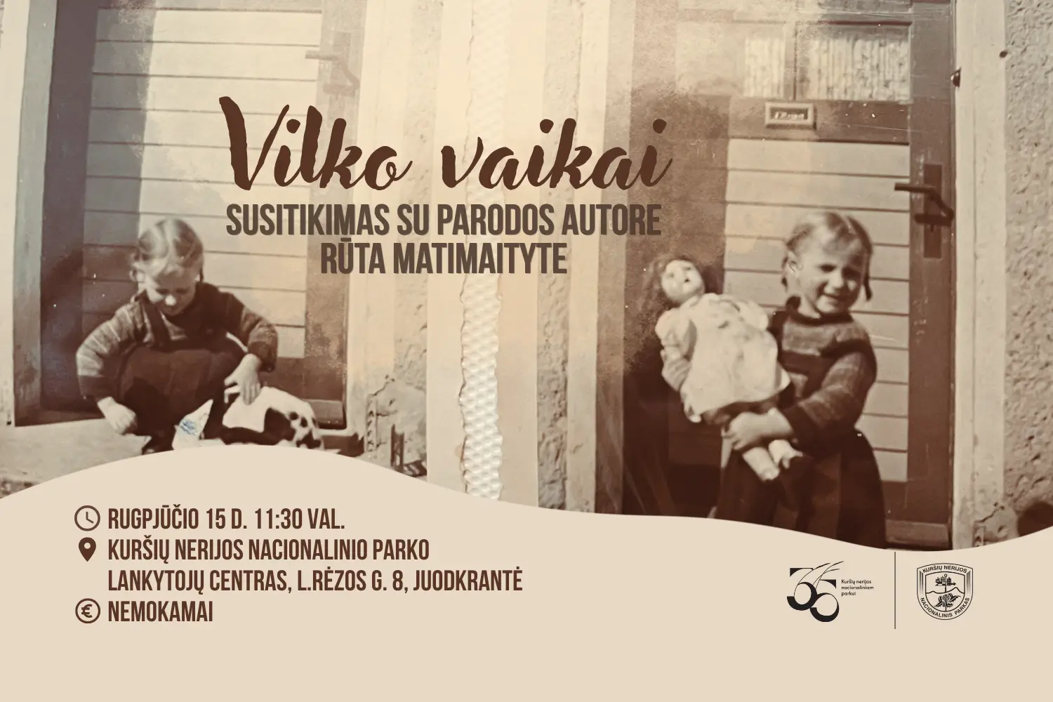 Susitikimas su parodos „Vilko vaikai“ autore Rūta Matimaityte