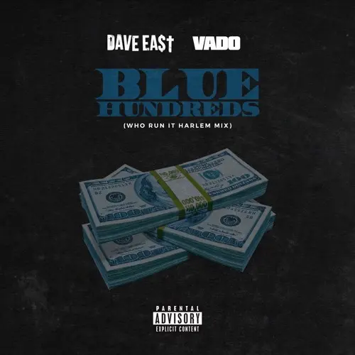 Dave East vado blue hundreds