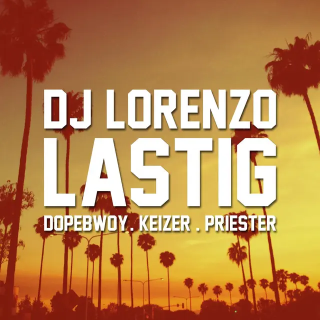 djlorenzo lastig