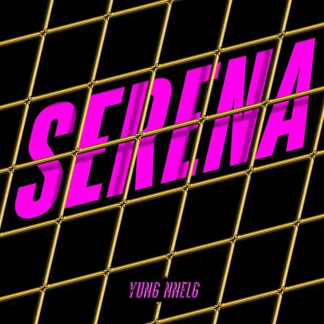yungnnelg serena