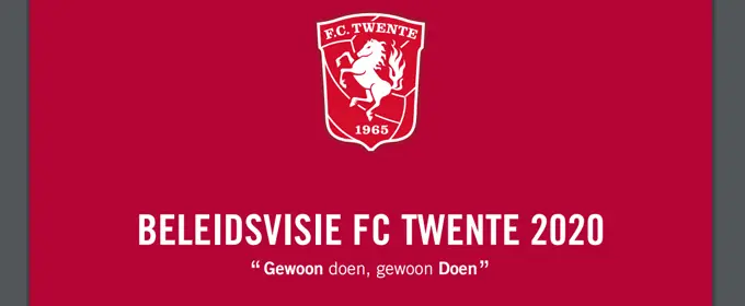 beleidsplan fc twente gewoon doen
