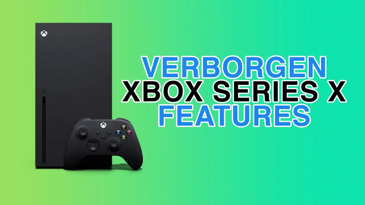 verborgen xbox series x featuresf1610451263