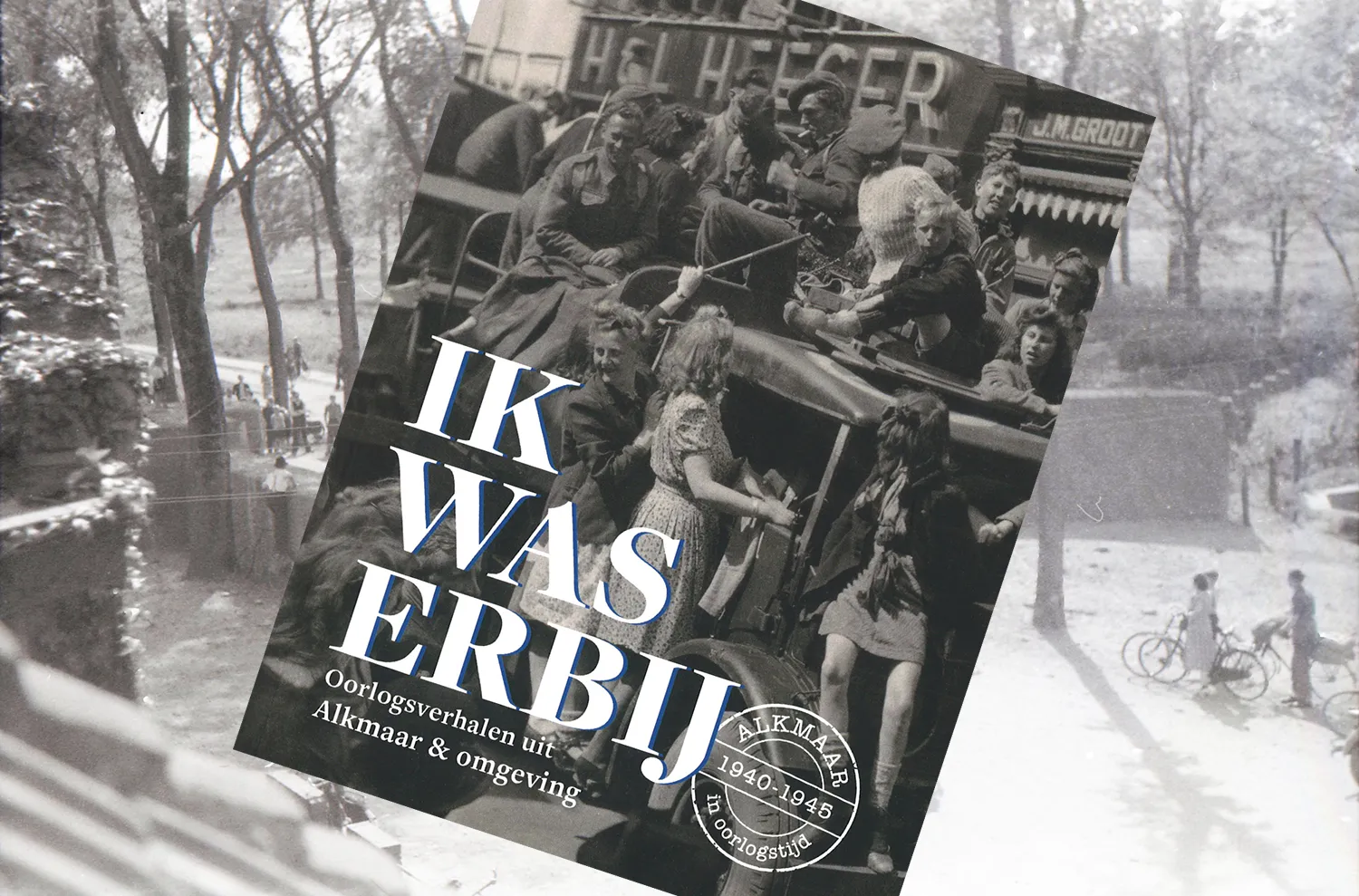 ik was erebij regionaal archief