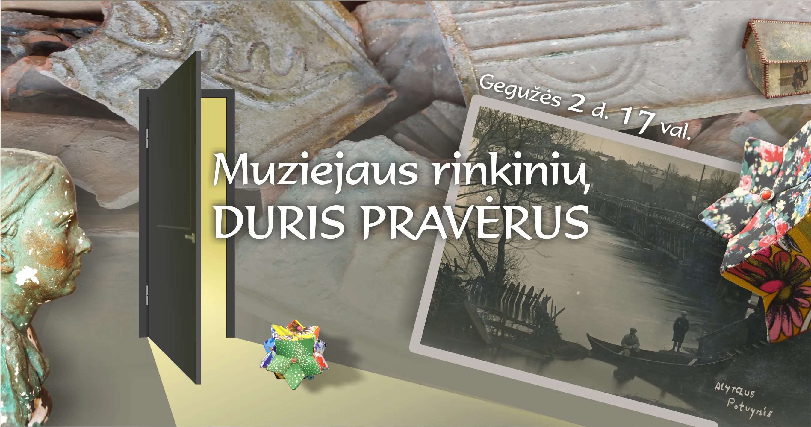 paroda muziejaus rinkiniu duris praverus