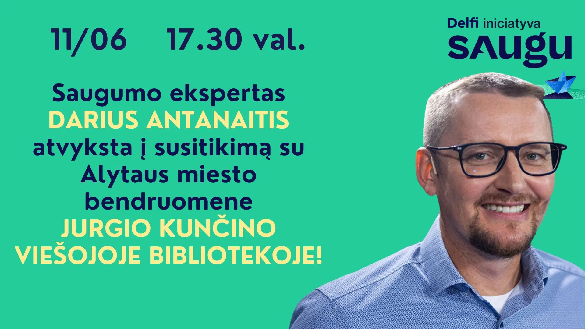 saugumo ekspertas darius antanaitis atvyksta i susitikima su alytaus miesto bendruomene