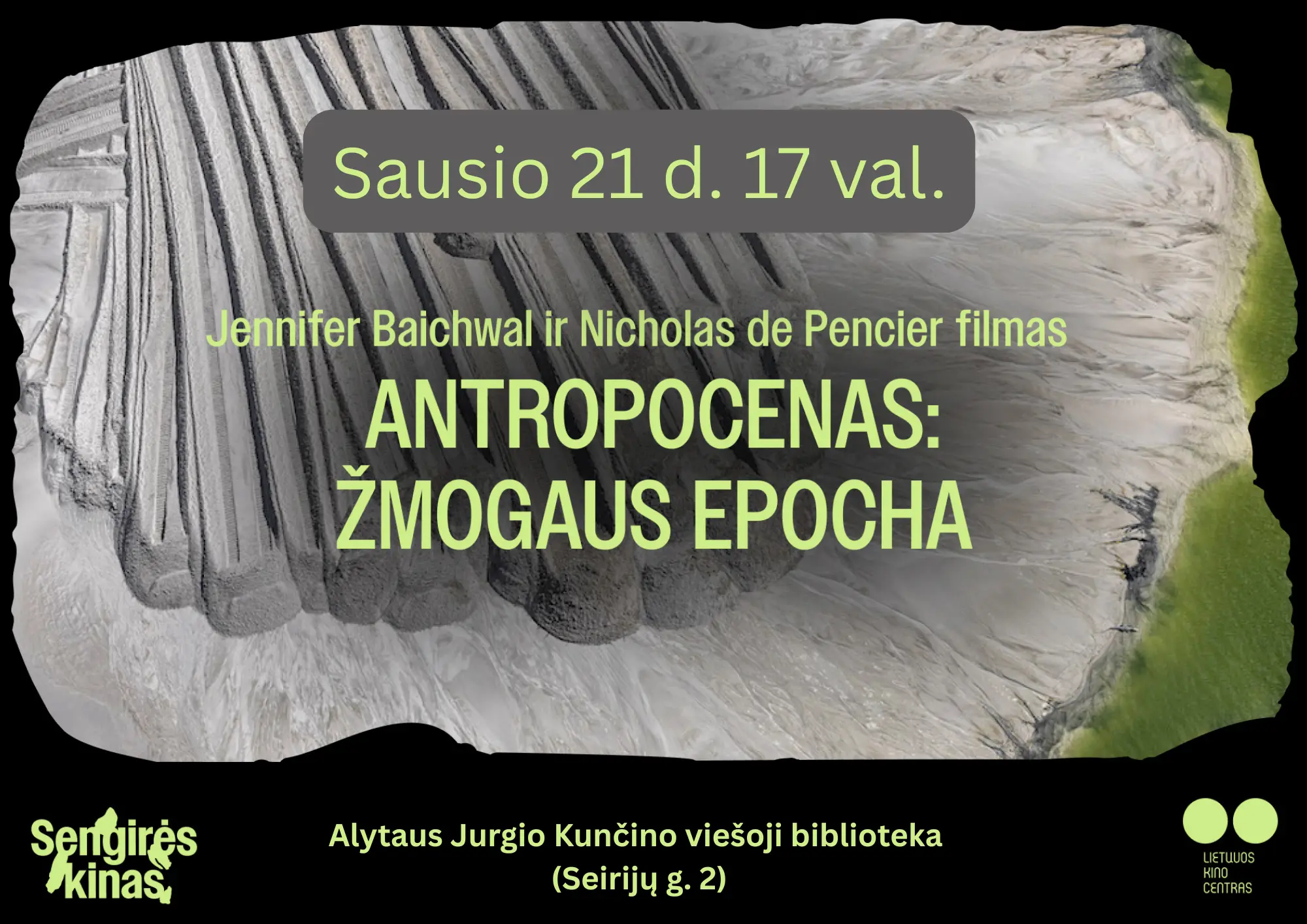 SENGIRĖS KINAS. A4 plakatas