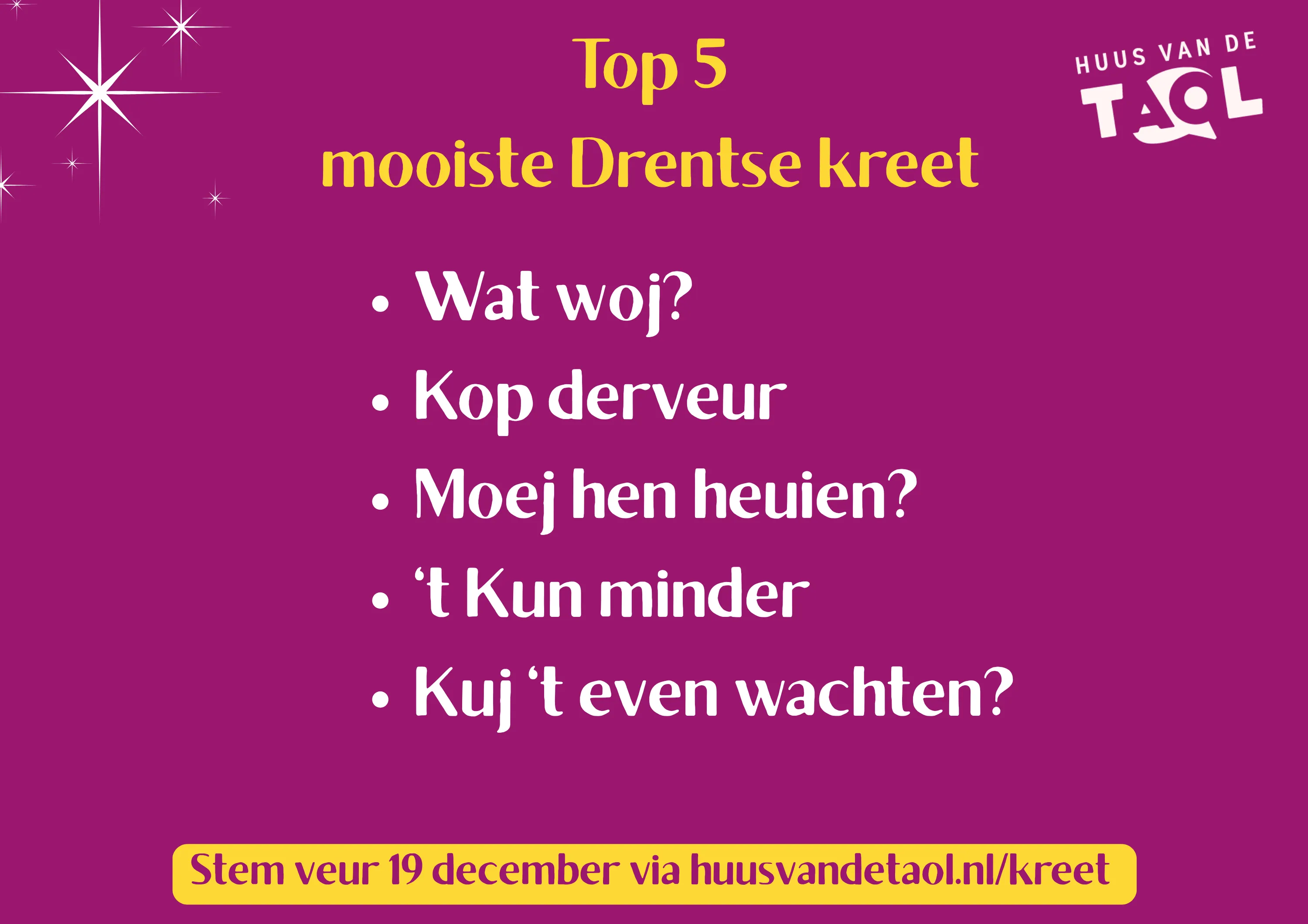 HvdT Top 5 Mooiste Drentse kreet van 2025 Huus van de Taol