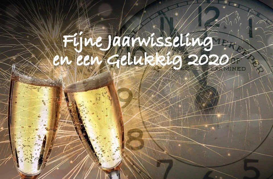 fijne jaarwisseling en een gelukkig 2020