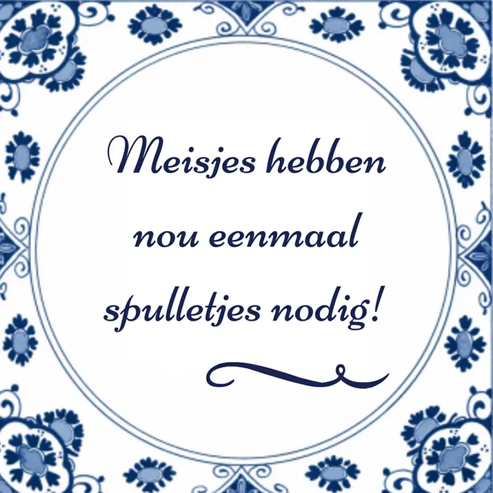 meisjes hebben spulletjes nodig