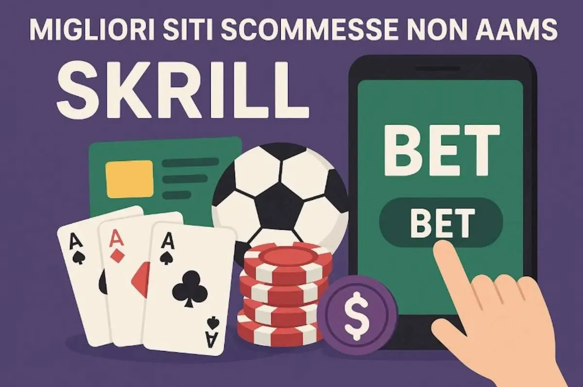 Migliori siti scommesse  skrill
