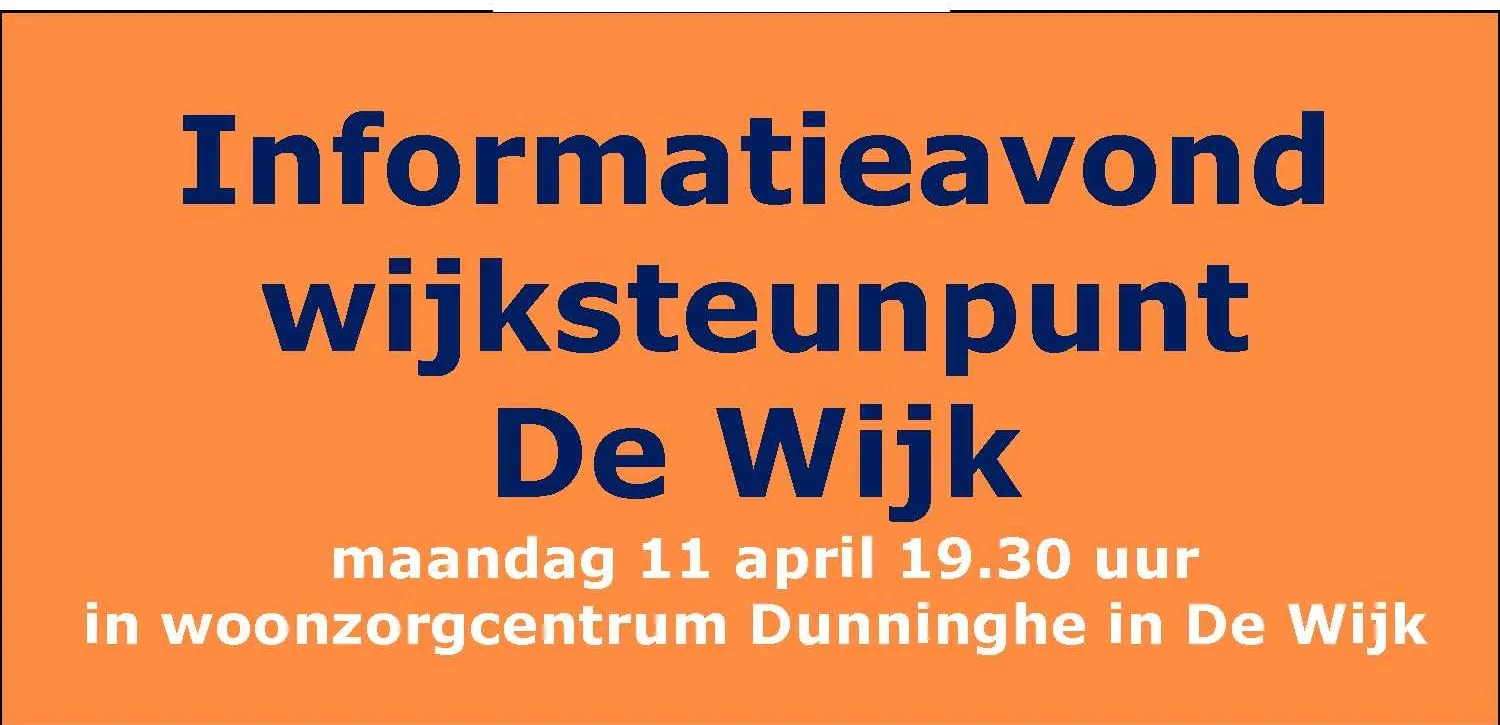 2016 04 11 uitnodiging informatieavond wijksteunpunt dunninghe 1 e1460243697370
