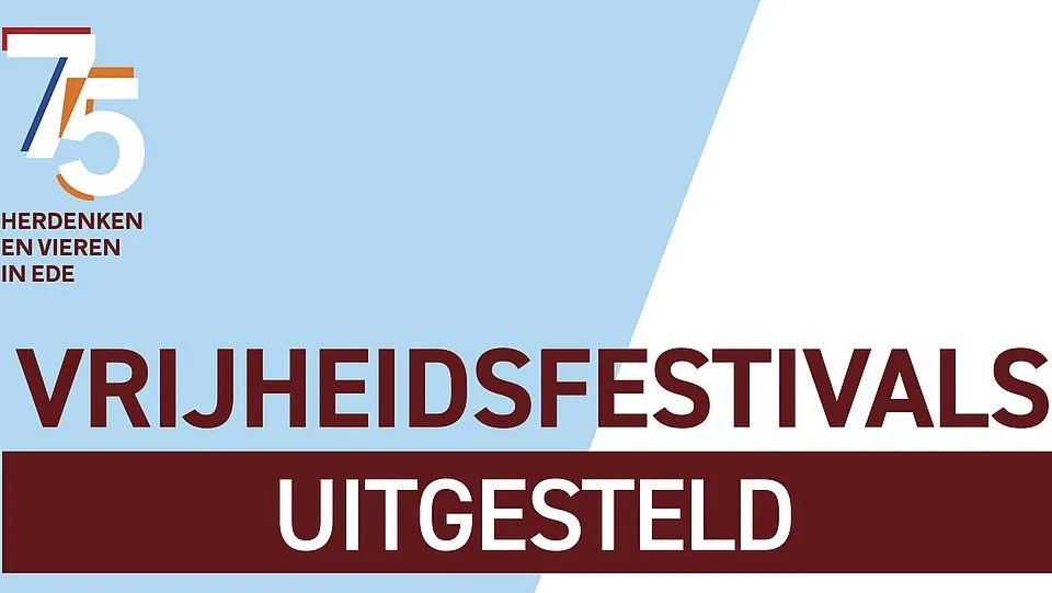 csm pb 031 vrijheidsfestivals ede uitgesteld 116e174002