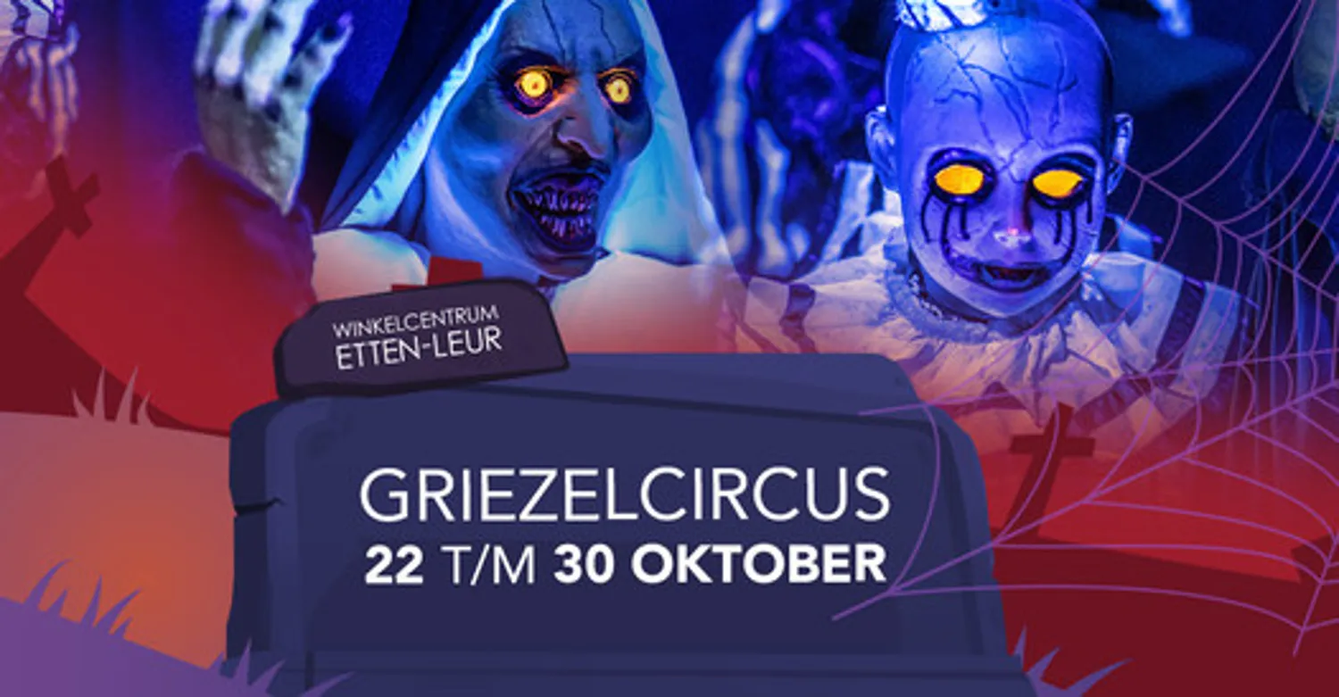 griezelcircus etten leur 2